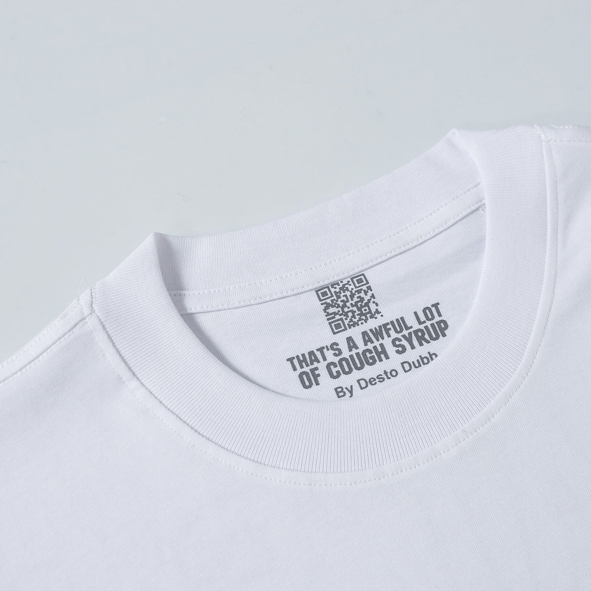 That's A Awful Lot Of Cough Syrup 4 Baby Bottles White T-Shirt