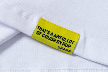 That's A Awful Lot of Cough Syrup "Grinch Christmas" T-shirt