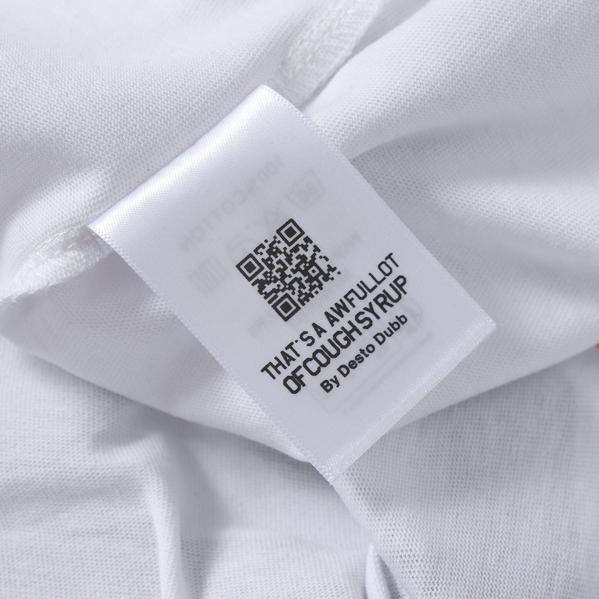 THAT'S A Awful Lot of Cough Syrup ‘Classic white tee’